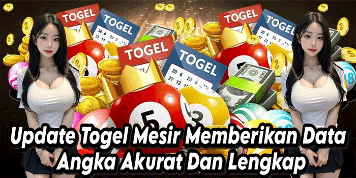 Update Togel Mesir Memberikan Data Angka Akurat Dan Lengkap